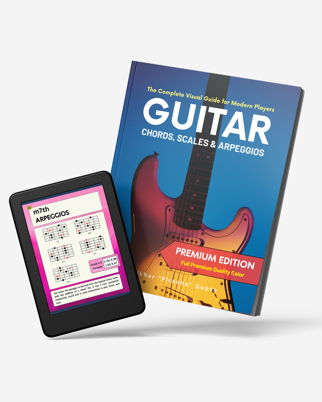 Only Guitars: Chords, Scales & Arpeggios Combined Edition (3 in 1)
